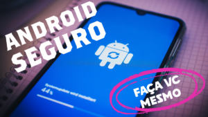 Leia mais sobre o artigo Usando a Busca do Celular Android e protegendo os dados em caso de perda/furto/roubo