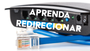 Leia mais sobre o artigo Configurando o modem router do seu provedor para redirecionar portas