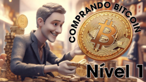 Leia mais sobre o artigo Comprando BITCOIN Nível 1