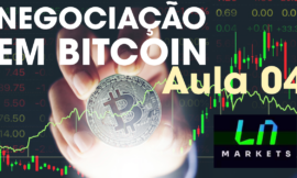 Fazendo Trading de Bitcoin no LNMARKETS – AULA 04