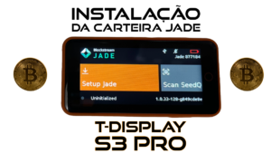 Leia mais sobre o artigo Instalação da Carteira JADE na T-DISPLAY S3 PRO