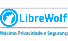 🦊💻 LIBREWOLF: O Navegador para Quem Valoriza Privacidade e Liberdade! 🔐🌐