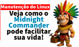 🧭 Midnight Commander: o gerenciador de arquivos poderoso do Linux! ⚙️🐧