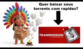🔥 TRANSMISSION: O MELHOR CLIENTE TORRENT LEVE! 💾⚡ Guia Completo de Instalação e Uso