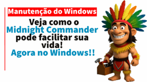 Leia mais sobre o artigo 🧭 Midnight Commander no Windows: gerencie seus arquivos como no Linux! ⚙️💻