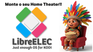 Leia mais sobre o artigo 🔥 LIBREELEC: Transforme Sua TV em um Centro Multimídia Poderoso com Kodi! 🚀