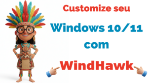 Leia mais sobre o artigo 🌪️ Windhawk: O App que Libera Recursos Ocultos no Windows!