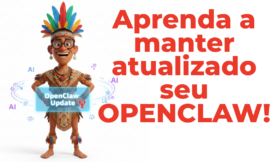 🚀 Como ATUALIZAR o OpenClaw! Fique LIVRE dos bugs e tenha mais SEGURANÇA!