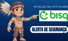 🟠 BISQ1 – ATENÇÃO para atualização de SEGURANÇA! 💻🔒